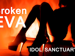 BrokenEVA - Idol sanctuary