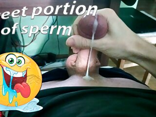 Sweet Portion Of Cum For You)))