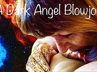  video: A Dark Angel Blowjob