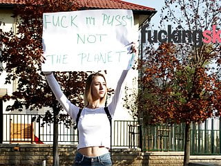 Fuck My Pussy, Not The Planet!