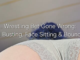 Wrestling Bet Gone Wrong: Ball Busting, Face Sitting and Bouncing