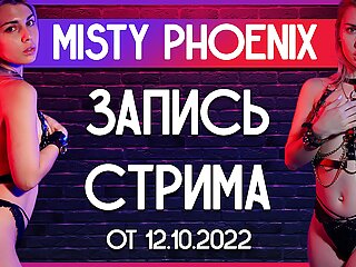 Misty phoenix record stream october 2022...